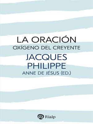 cover image of La oración, oxígeno del creyente